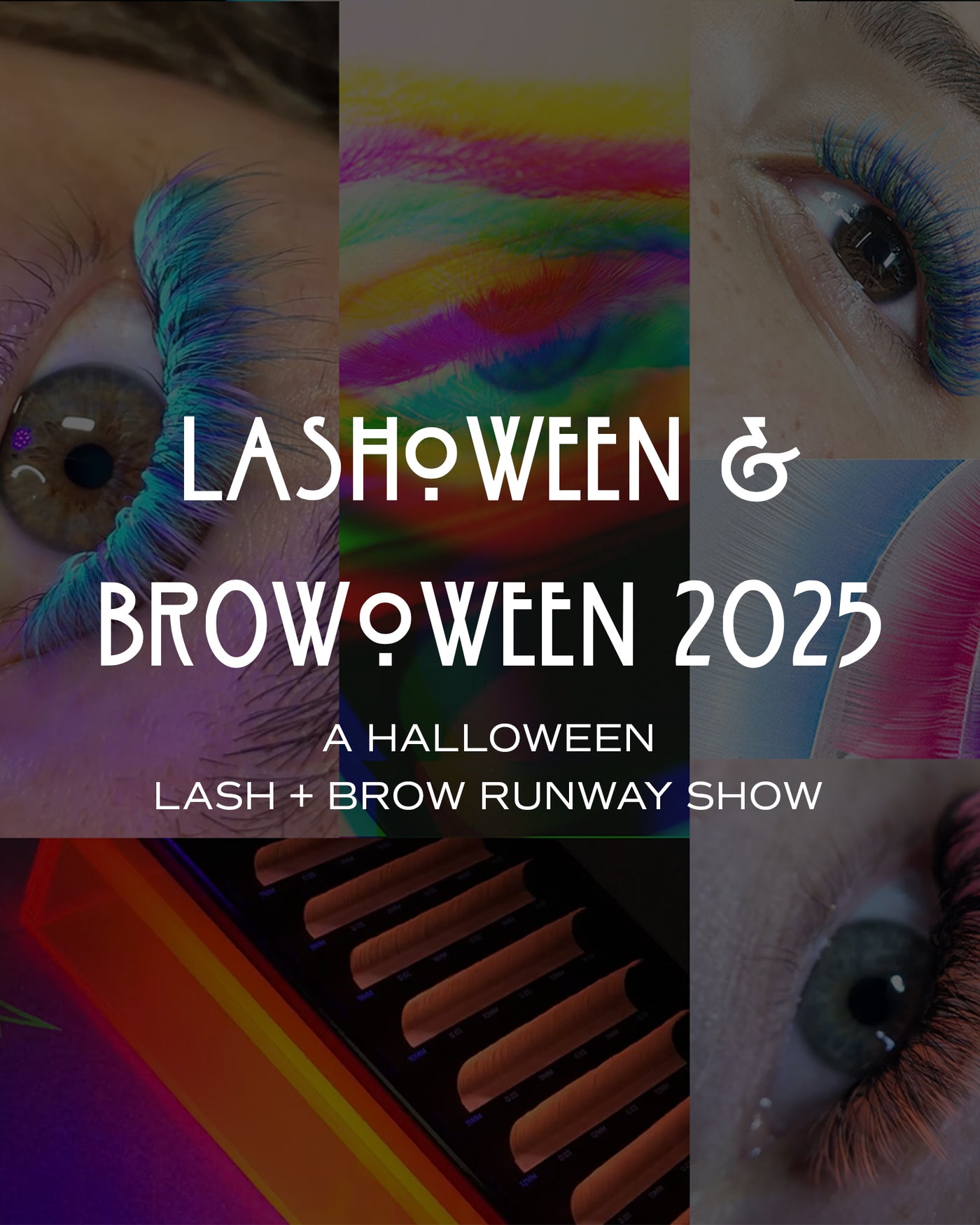 LashOWeen & BrowOWeen 2025 Ticket